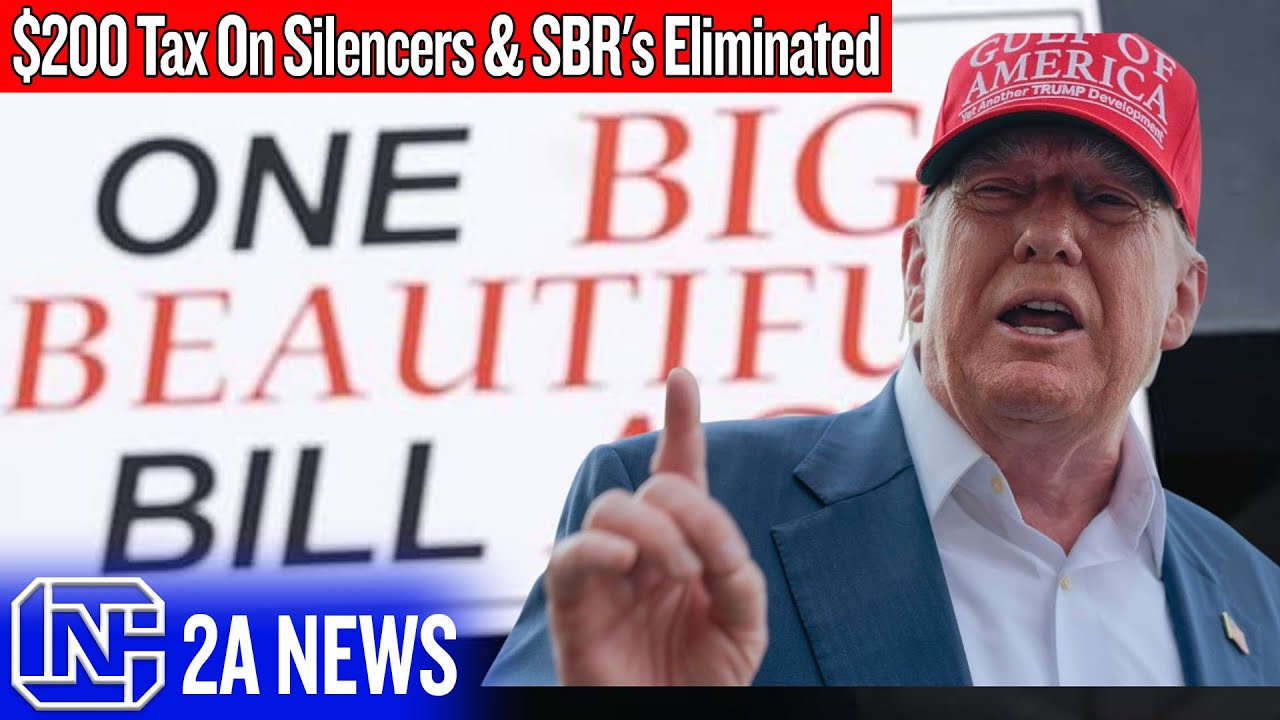 Breaking: 0 Tax On Silencers & SBR’s Eliminated After One Big Beautiful Bill Passes Congress