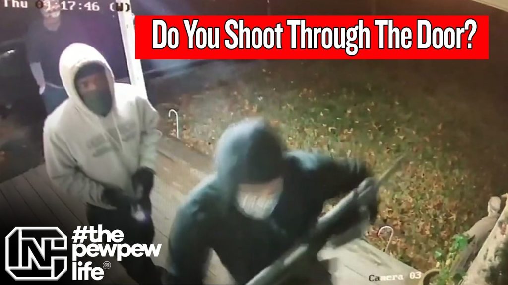 Do You Shoot Through The Door?