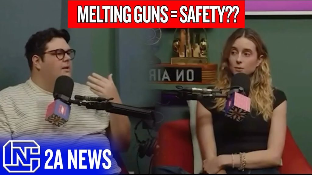 Liberal Podcaster Says If Every Gun Melted, We Would Be Safer?