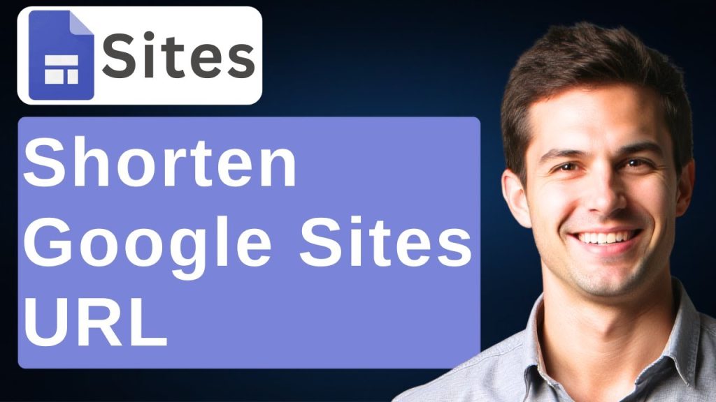 How To Shorten Google Sites URL [2025 Guide]