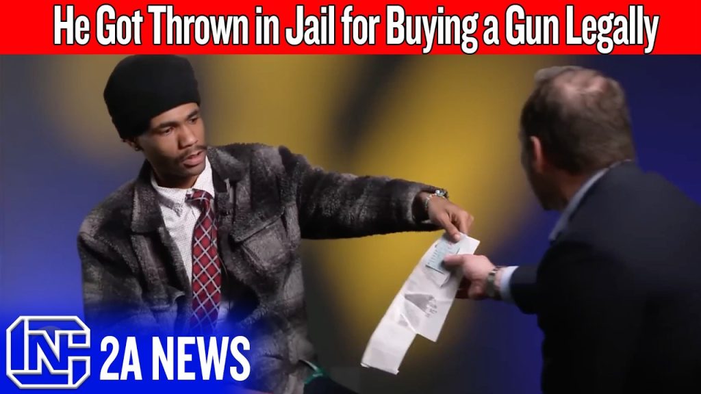 He Got Thrown in Jail for Buying A Gun Legally