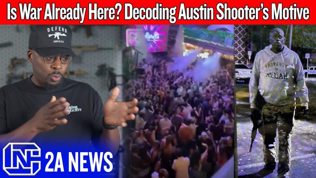 Is the War Already Here? Decoding the Austin Bar Shooter’s Motive