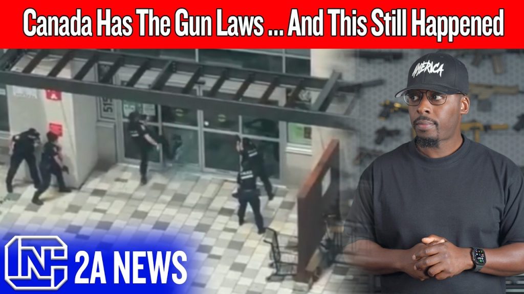 Canada Has The Gun Laws They Want… And This Still Happened