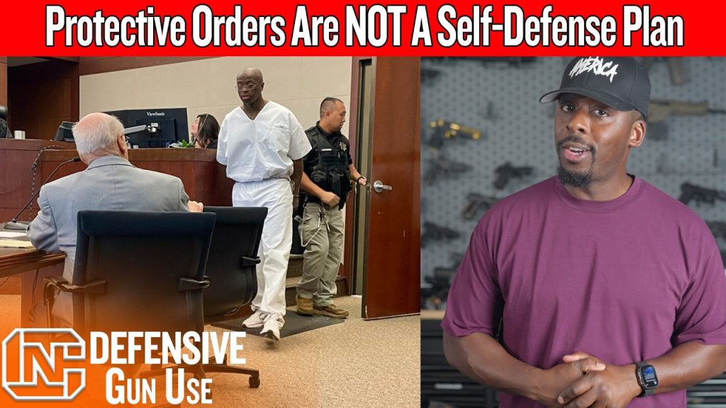 Protective Orders Are Not A Self-Defense Plan